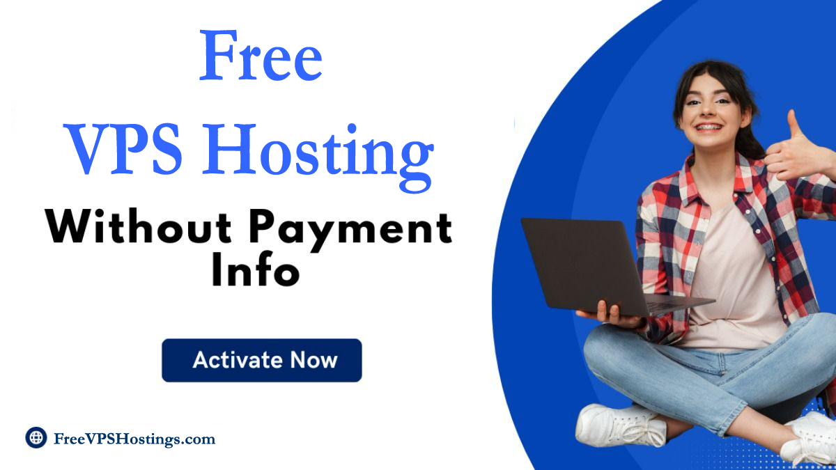 Registration Free VPS Hostings